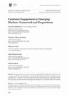 Research paper thumbnail of Customer Engagement in Emerging Markets: Framework and Propositions