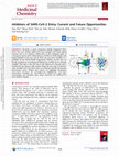 Research paper thumbnail of Inhibitors of SARS-CoV-2 Entry: Current and Future Opportunities