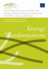 Research paper thumbnail of The Political Economy of State-led Energy Transformations: Lessons from Solar PV in Kenya and China