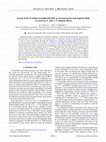 Research paper thumbnail of Energy levels of radium monofluoride RaF in external electric and magnetic fields to search for P - and T,P -violation effects