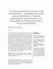 Research paper thumbnail of 'La detonación de un acto que venía entrañándose': Modalidad actancial, agencia distributiva y función testimonial de la naturaleza en La mata (2020) de Eliana Hernández y María Isabel Rueda