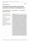 Research paper thumbnail of The relation between children’s task-specific competence and mothers’ controlling practices