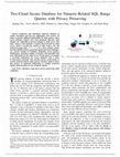 Research paper thumbnail of Two-Cloud Secure Database for Numeric-Related SQL Range Queries With Privacy Preserving