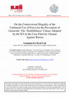 Research paper thumbnail of On the Controversial Illegality of the Unilateral Use of Force for the Prevention of Genocide: The 'Doubtfulness' Clause Adopted by the ICJ in the Case Filed by Ukraine Against Russia