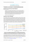 Research paper thumbnail of Transition as one step on a transformational journey