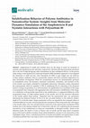 Research paper thumbnail of Solubilization Behavior of Polyene Antibiotics in Nanomicellar System: Insights from Molecular Dynamics Simulation of the Amphotericin B and Nystatin Interactions with Polysorbate 80