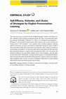 Research paper thumbnail of Self-Efficacy, Attitudes, and Choice of Strategies for English Pronunciation Learning