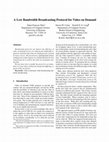 Research paper thumbnail of A low bandwidth broadcasting protocol for video on demand