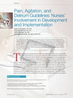 Research paper thumbnail of Pain, agitation, and delirium guidelines: nurses' involvement in development and implementation