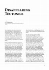 Research paper thumbnail of Disappearing Tectonics