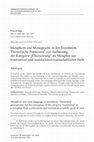 Research paper thumbnail of Metaphern und Metasprache in der Translation. Theoretische Prämissen zur Auffassung der Kategorie „Übersetzung“ als Metapher aus kontrastiver und translationswissenschaftlicher Sicht