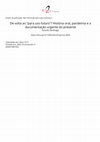 Research paper thumbnail of De volta ao "para uso futuro"? História oral, pandemia e a documentação urgente do presente Back to "for future use"? Oral history, pandemics, and present's urgent documentation