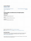 Research paper thumbnail of Pricing puttable convertible bonds with integral equation approaches