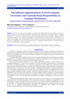 Research paper thumbnail of The Influence Implementation of Good Corporate Governance and Corporate Social Responsibility on Company Performance