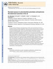 Research paper thumbnail of Neonatal exposure to phenobarbital potentiates schizophrenia-like behavioral outcomes in the rat