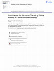 Research paper thumbnail of Investing over the life course: The role of lifelong learning in a social investment strategy1