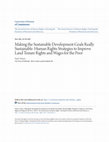 Research paper thumbnail of Making the Sustainable Development Goals Really Sustainable: Human Rights Strategies to Improve Land Tenure Rights and Wages for the Poor