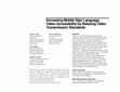 Research paper thumbnail of Increasing Mobile Sign Language Video Accessibility by Relaxing Video Transmission Standards