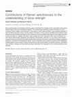 Research paper thumbnail of Contributions of Raman spectroscopy to the understanding of bone strength