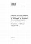 Research paper thumbnail of A propósito del régimen jurídico del contrato de prestación de servicios en la Propuesta de Reglamento Europeo sobre la compraventa