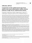 Research paper thumbnail of Components of the mediterranean-type food pattern and serum inflammatory markers among patients at high risk for cardiovascular disease