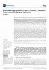 Research paper thumbnail of A Dual-Motivation System in L2 and L3 Learning: A Theoretical Framework and Pedagogical Application