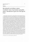 Research paper thumbnail of Revisiting the surveillance camera revolution: Issues of governance and public policy. Introduction to part one of the Special Issue