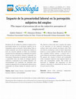 Research paper thumbnail of Impacto de la precariedad laboral en la percepción subjetiva del empleo