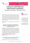 Research paper thumbnail of Literatura e afetividade nas redes durante a pandemia: uma análise das interações na “Quarentena Literária”