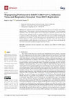 Research paper thumbnail of Repurposing Probenecid to Inhibit SARS-CoV-2, Influenza Virus, and Respiratory Syncytial Virus (RSV) Replication