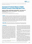 Research paper thumbnail of Assessment of Treatment Influence in Mobile Network Coverage on Board High-Speed Trains