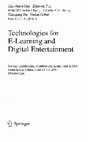 Research paper thumbnail of Technologies for E-Learning and Digital Entertainment