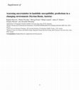 Research paper thumbnail of Supplementary material to "Assessing uncertainties in landslide susceptibility predictions in a changing environment (Styrian Basin, Austria)