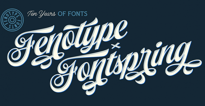 Ten Years: Fenotype and Fontspring