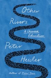 صورة رمز Other Rivers: A Chinese Education