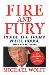 Изображение на иконата за Fire and Fury: Inside the Trump White House