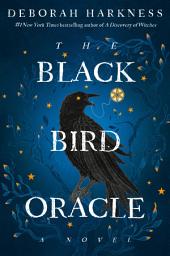 Відарыс значка "The Black Bird Oracle: A Novel"