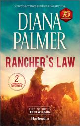 Icon image Rancher's Law: Heartfelt Cowboy Romance