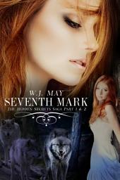 Icoonafbeelding voor Seventh Mark (Part 1 + Part 2): A werewolf alpha paranormal romance (Red Riding Hood Twisted)