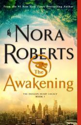 Icoonafbeelding voor The Awakening: The Dragon Heart Legacy, Book 1