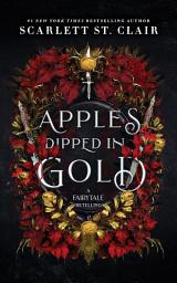 Відарыс значка "Fairy Tale Retelling: Apples Dipped in Gold"