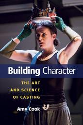 Imagem do ícone Building Character: The Art and Science of Casting