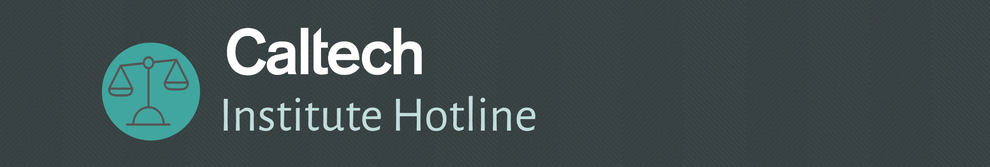 Caltech Institutional Hotline