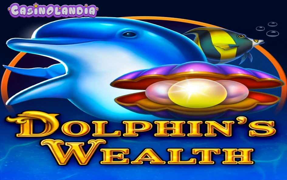 Dolphin’s Wealth Fortune by 1spin4win