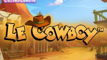 Le Cowboy by Hacksaw Gaming
