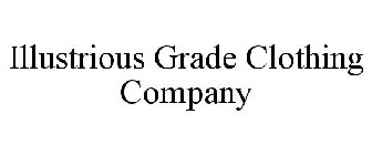 illustrious grade clothing company