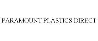 paramount plastics direct