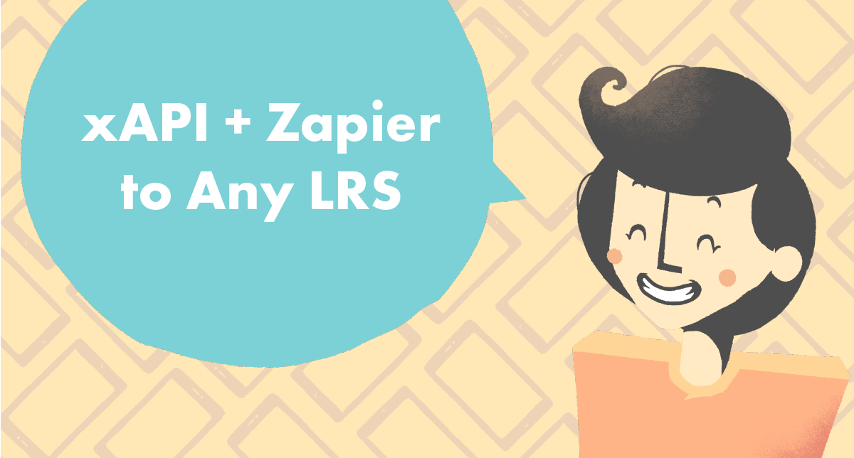 Send xAPI Statements with Zapier to Any LRS tutorial cover photo