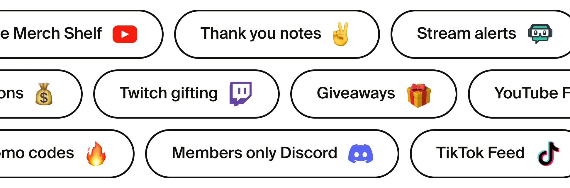 Fourthwall supports many different integrations like YouTube Merch Shelf, Twitch gifting, Discord, and more