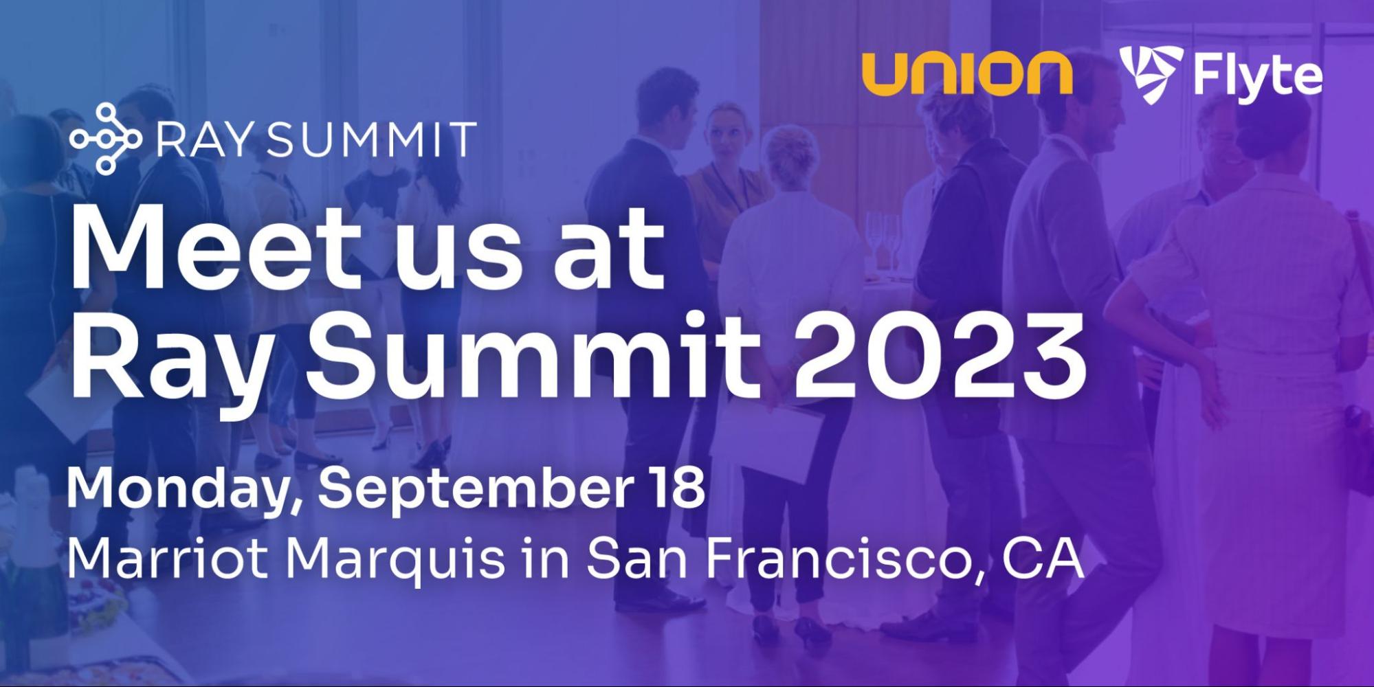 Meet us at Ray Summit 2023